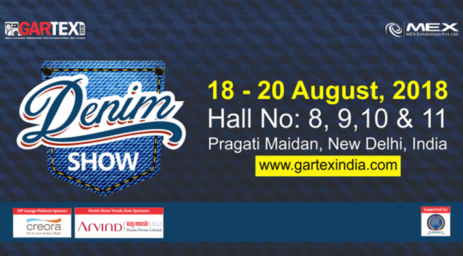Why is Denim Show going to be a part of GARTEX 2018?
